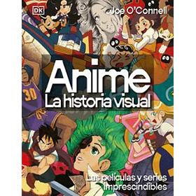 Anime: La Historia Visual (Td)