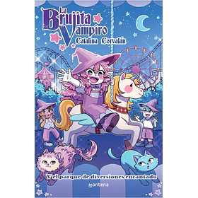 La Brujita Vampiro #5: Y El Parque De Diversiones Encantado