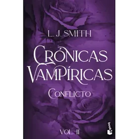 Conflicto - Cronicas Vampiricas #2
