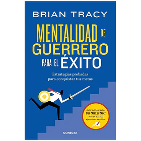 Mentalidad De Guerrero Para El Exito