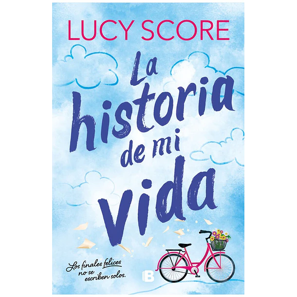 La Historia De Mi Vida (Story Lake #1)