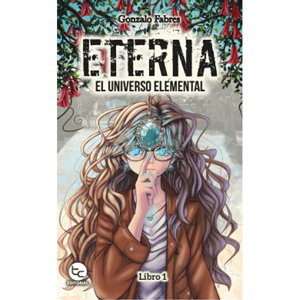 Eterna #1 - El Universo Elemental