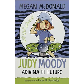 Judy Moody Adivina El Futuro [Pub]