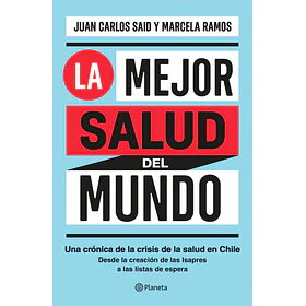 La Mejor Salud Del Mundo