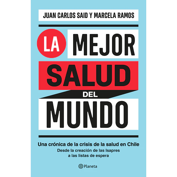 La Mejor Salud Del Mundo