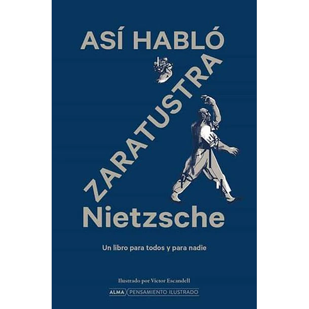 Asi Hablo Zaratrustra [ Cla ] ( Alma )
