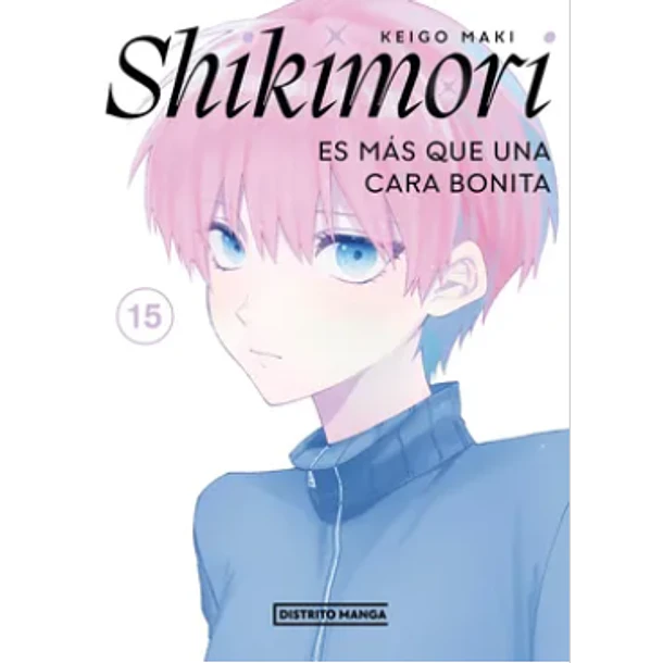 Shikimori Es Mas Que Una Cara Bonita #15
