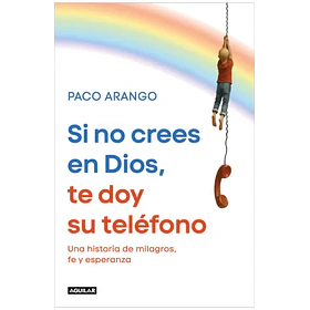 Si No Crees En Dios