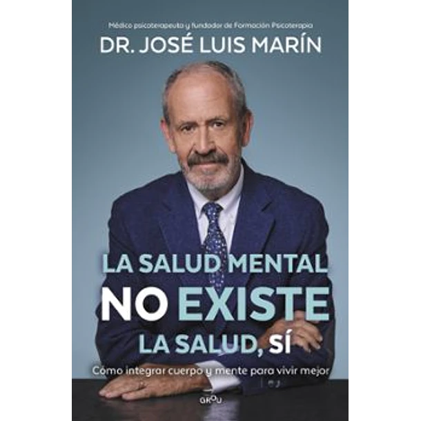 La Salud Mental No Existe