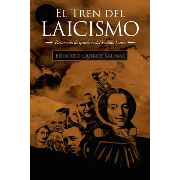 El Tren Del Laicismo