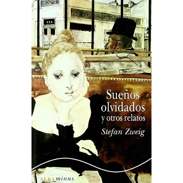 Sueños Olvidados Y Otros Relatos