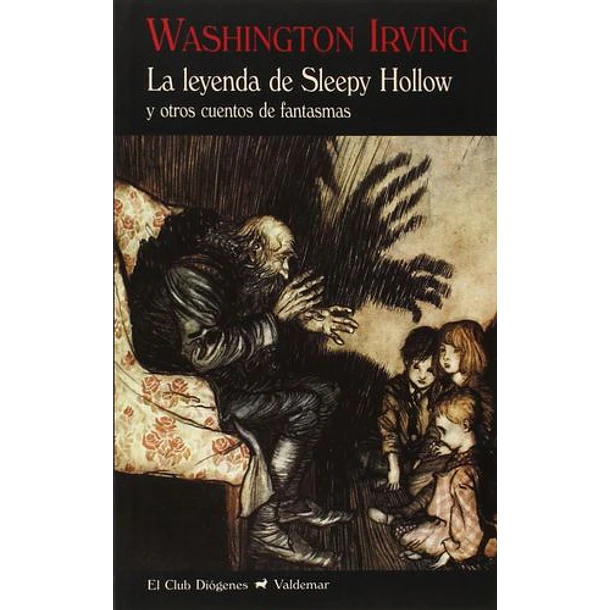 La Leyenda De Sleepy Hollow Y Otros Cuentos De Fanantasmas [ Sus ]( Diogenes