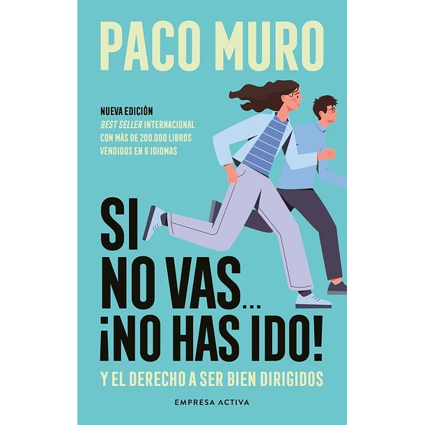 Si No Vas...¡no Has Ido!
