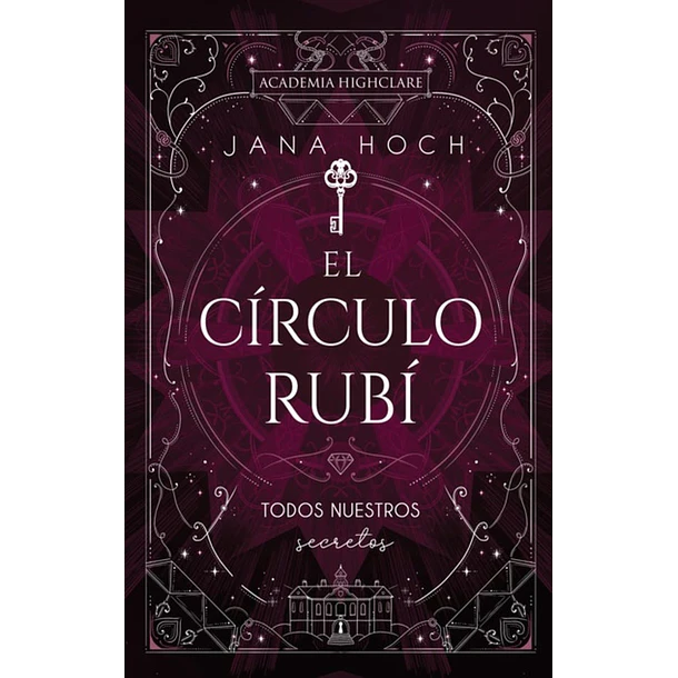 El Circulo Rubi: Todos Nuestros Secretos