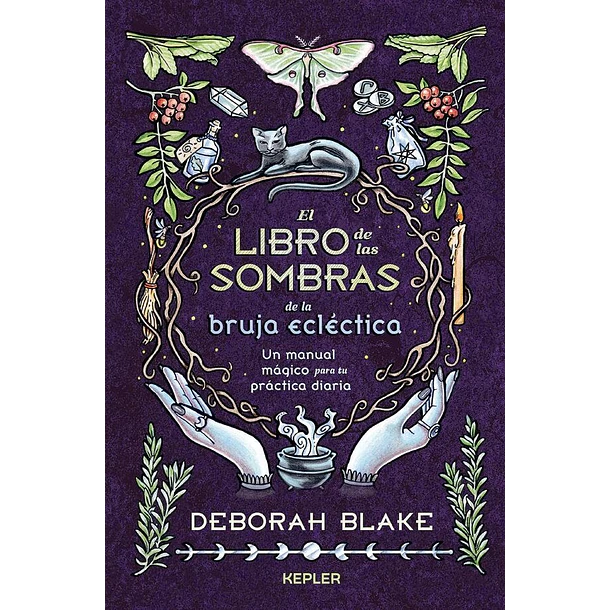 El Libro De Las Sombras De La Bruja Eclectica