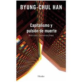 Capitalismo Y Pulsion De Muerte