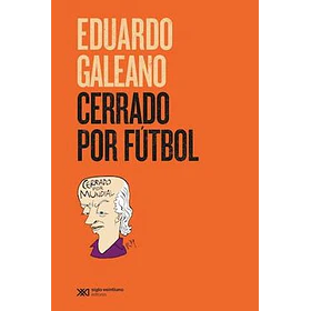 Cerrado Por Futbol