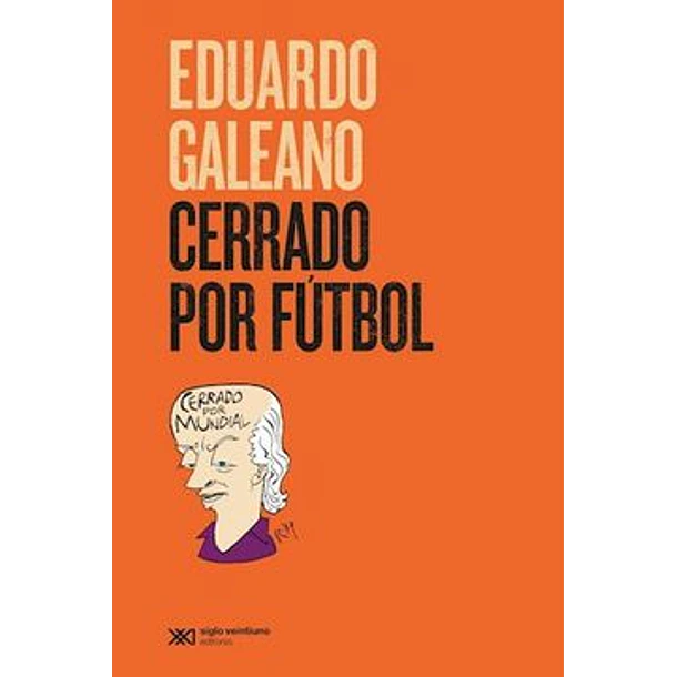 Cerrado Por Futbol
