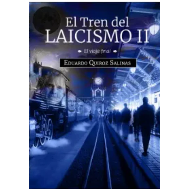 El Tren Del Laicismo #2