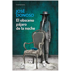 El Obsceno Pajaro De La Noche (Edicion Especial Cantosv Pintados En Td)