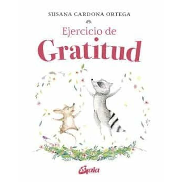 Ejercicios De Gratitud [Aut]