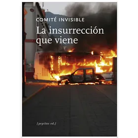 Insurrección Que Viene, La [Ens] (F)