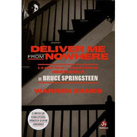 Deliver Me From Nowhere
