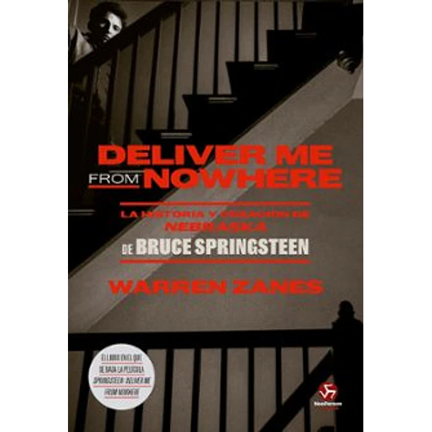 Deliver Me From Nowhere