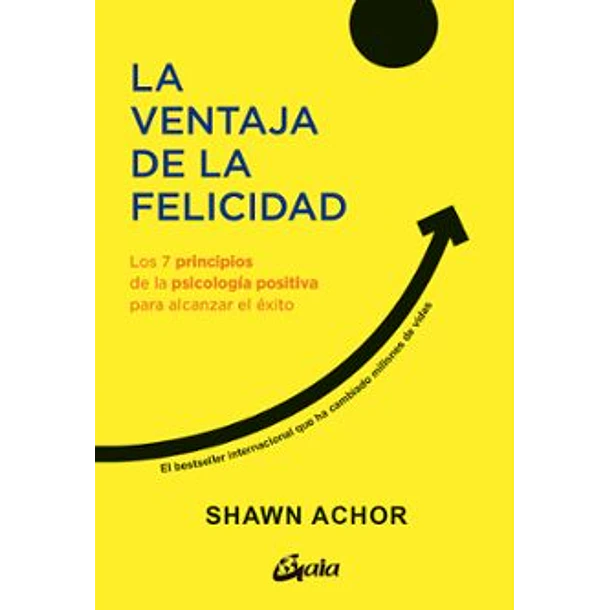 La Ventaja De La Felicidad