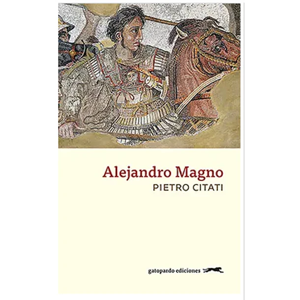Alejandro Magno [Hist] (F)