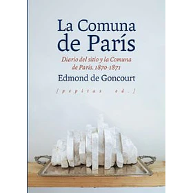 Comuna De París, La [ Hist ] [ Pepitas Ed ]