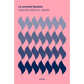 Amante Fascista, La [Chi]
