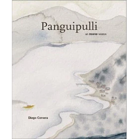 Panguipulli En Nueve Relatos [Chi]