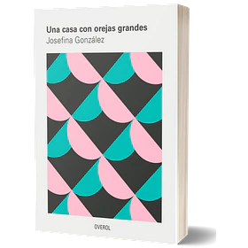 Una Casa Con Orejas Grandes [Chi]