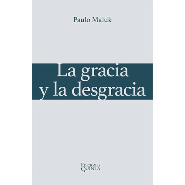 Gracia Y La Desgracia, La [Poe]