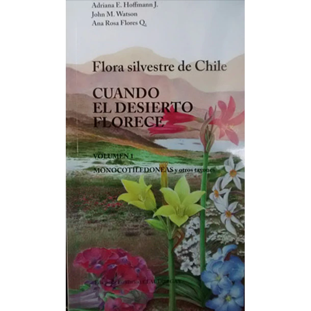 Cuando El Desierto Florece