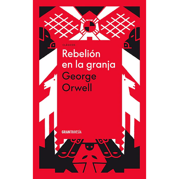 Rebelion En La Granja