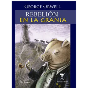 Rebelion En La Granja
