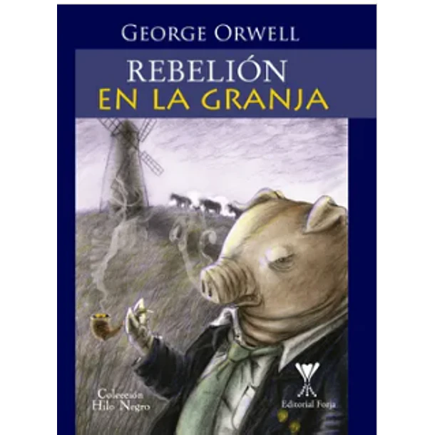 Rebelion En La Granja