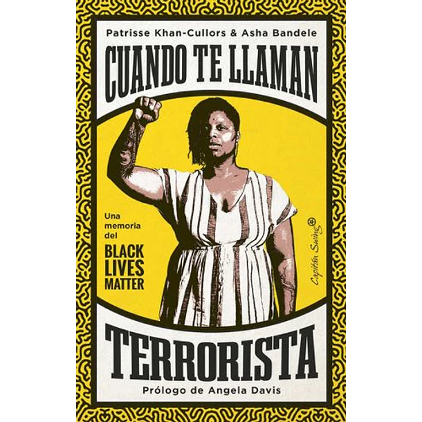 Cuando Te Llaman Terrorista