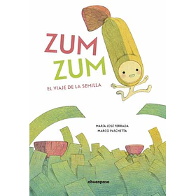 Zum Zum: El Viaje De La Semilla (Td)