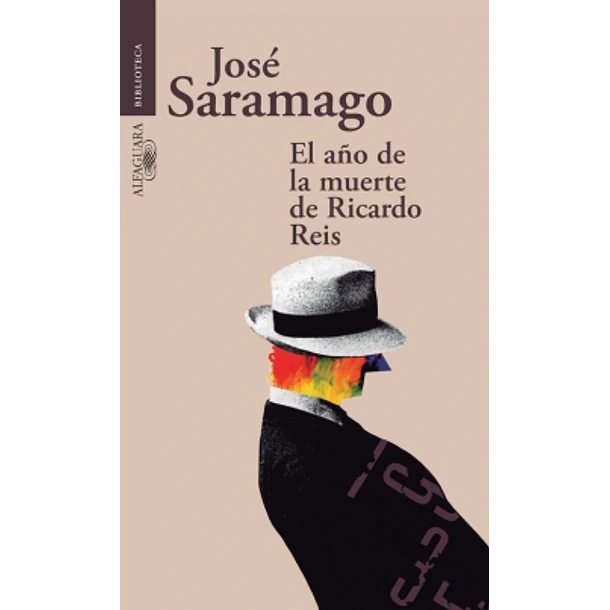 El Año De La Muerte De Ricardo Reis