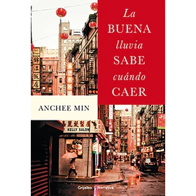 La Buena Lluvia Sabe Cuando Caer