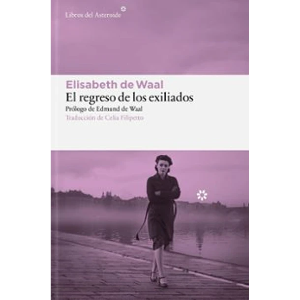 El Regreso De Los Exiliados