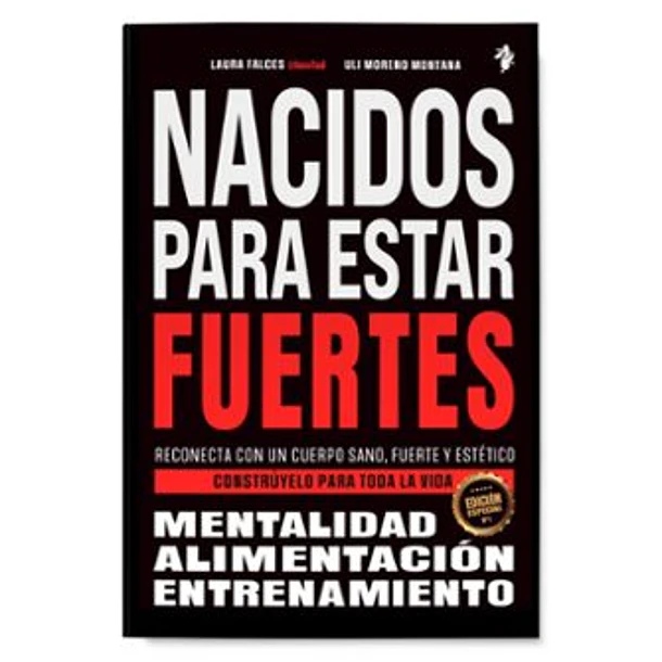 Nacidos Para Estar Fuertes