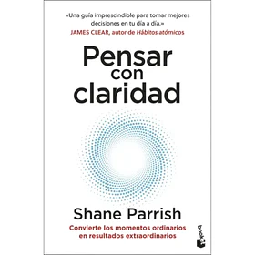 Pensar Con Claridad