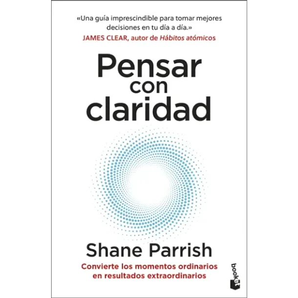 Pensar Con Claridad