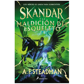 Skandar Y La Maldicion Del Esqueleto - Skandar #4