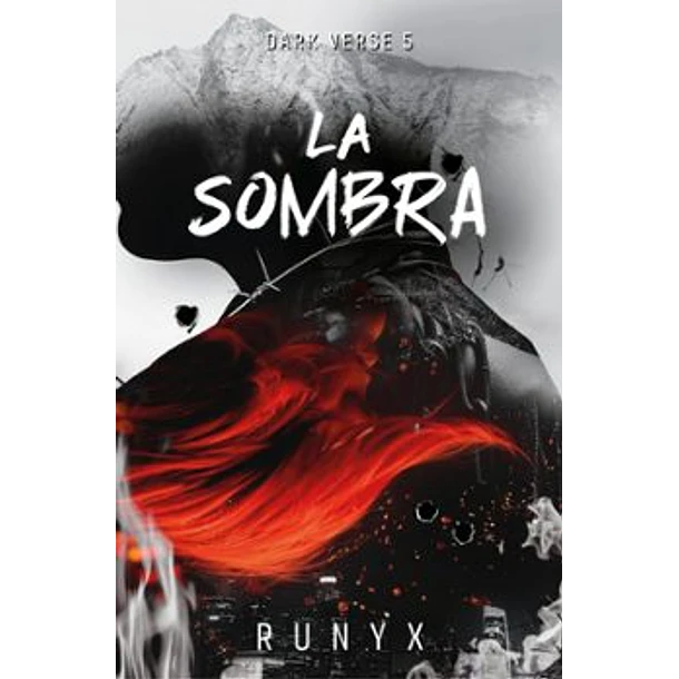 La Sombra (Dark Verse #5 Con Cantos Pintados)