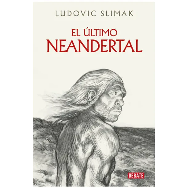 El Ultimo Neandertal